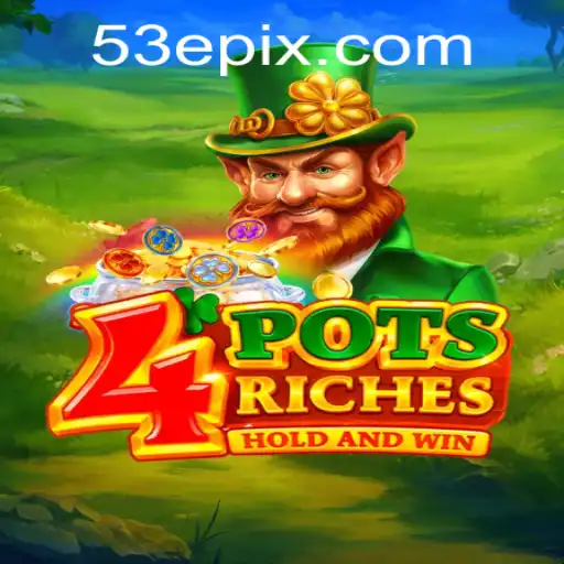 Exploring the World of 4potsriches: A Captivating Adventure