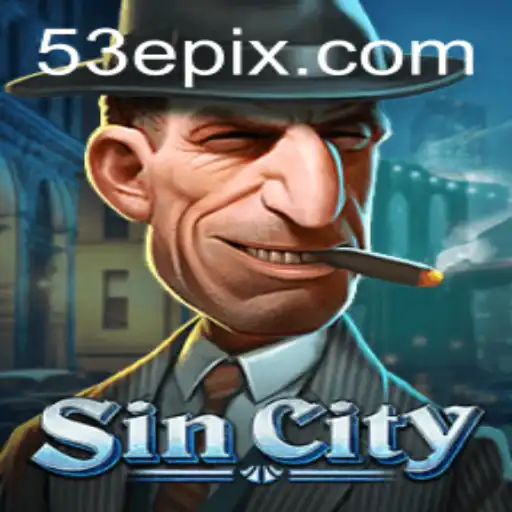 Exploring the Intricacies of SinCity and the Mysterious 53E
